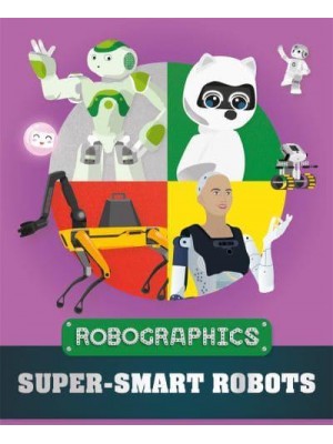 Super-Smart Robots - Robographics