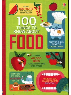 100 Things to Know About Food - 100 Things to Know