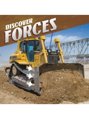 Discover Forces - Discover Physical Science
