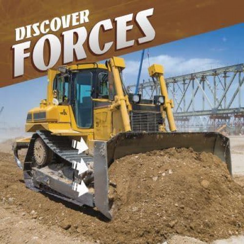 Discover Forces - Discover Physical Science