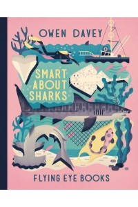 Smart About Sharks - About Animals