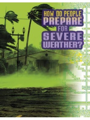 How Do People Prepare for Severe Weather? - Discover Meteorology