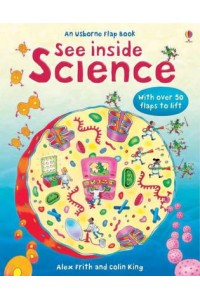 See Inside Science - An Usborne Flap Book
