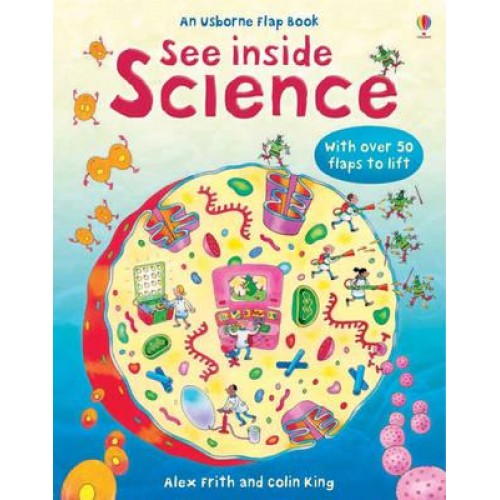 See Inside Science - An Usborne Flap Book