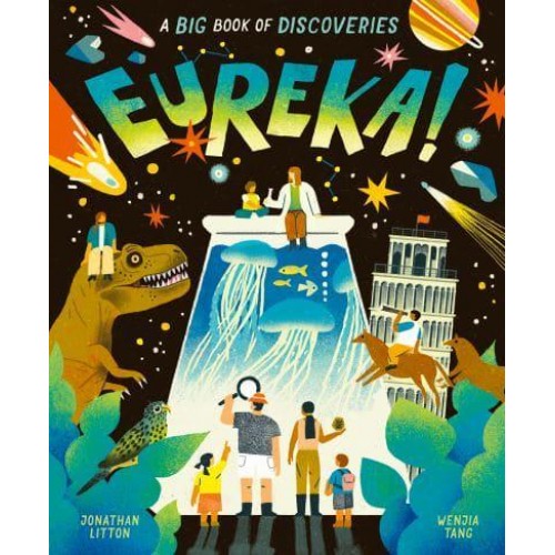 Eureka! A Big Book of Discoveries