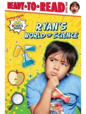 Ryan's World of Science Ready-To-Read Level 1 - Ryan's World