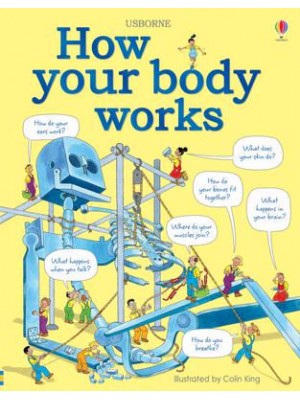 How Your Body Works - Children's World