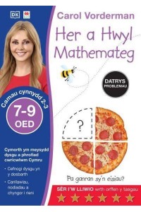 Her a Hwyl Datrys Problemau Mathemateg, Oed 7-9 (Problem Solving Made Easy, Ages 7-9)