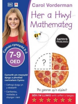 Her a Hwyl Datrys Problemau Mathemateg, Oed 7-9 (Problem Solving Made Easy, Ages 7-9)