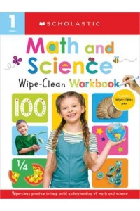 First Grade Math/Science Wipe Clean Workbook: Scholastic Early Learners (Wipe Clean) - Scholastic Early Learners