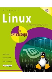 Linux In Easy Steps - In Easy Steps