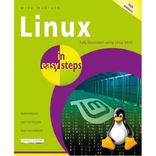 Linux In Easy Steps - In Easy Steps