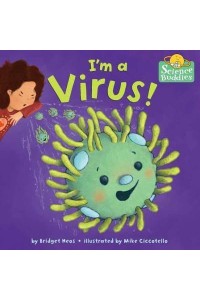I'm a Virus! - Science Buddies