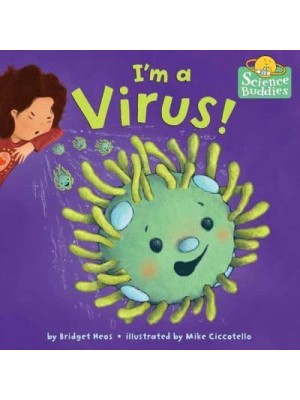 I'm a Virus! - Science Buddies