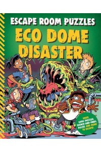 Eco Dome Disaster - Escape Room Puzzles