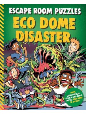 Eco Dome Disaster - Escape Room Puzzles