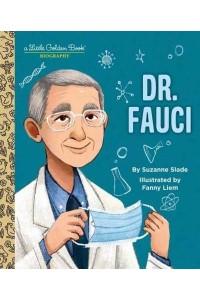 Dr. Fauci - A Little Golden Book Biography