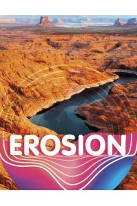 Erosion - Earth Materials and Systems