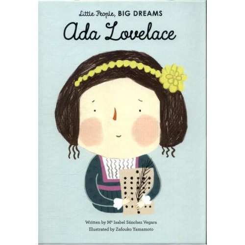 Ada Lovelace - Little People, Big Dreams