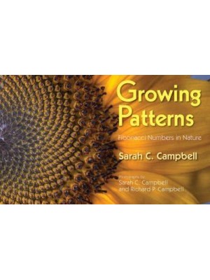Growing Patterns Fibonacci Numbers in Nature