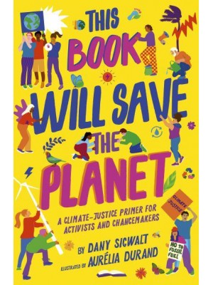 This Book Will Save the Planet - Empower the Future