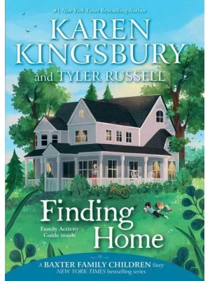 Finding Home - A Baxter Family Children Story