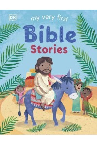 My Very First Bible Stories - First Bible Stories