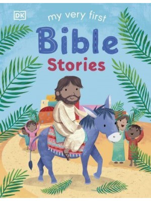 My Very First Bible Stories - First Bible Stories