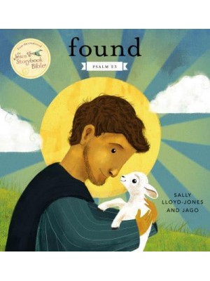 Found Psalm 23 - Jesus Storybook Bible