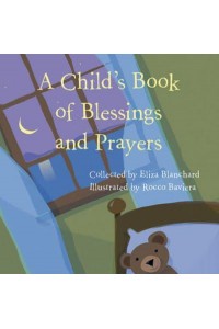 A Child's Book of Blessings and Prayers