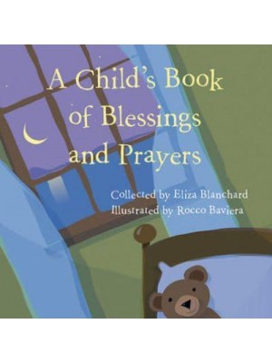 A Child's Book of Blessings and Prayers