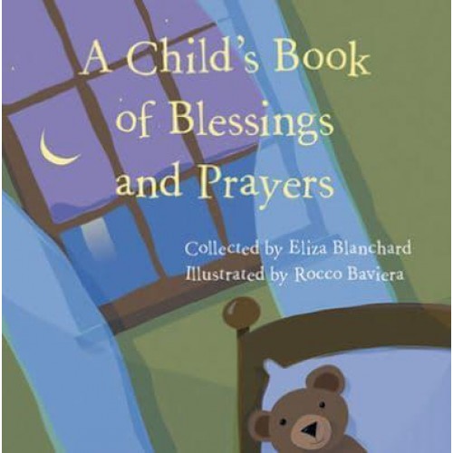 A Child's Book of Blessings and Prayers