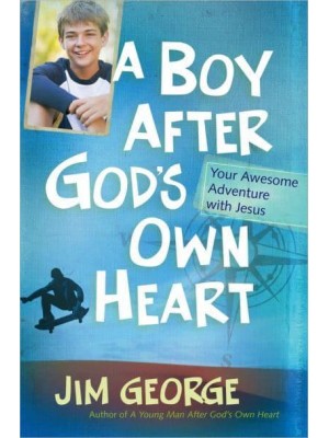 A Boy After God's Own Heart