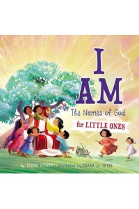 I Am The Names of God for Little Ones