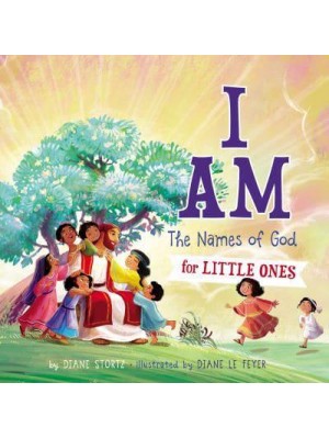 I Am The Names of God for Little Ones