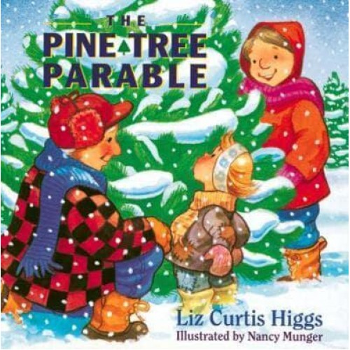 The Pine Tree Parable