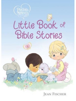 Little Book of Bible Stories - Precious Moments
