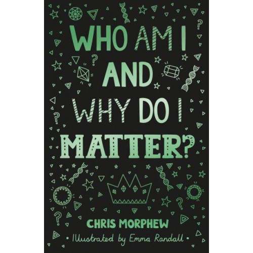 Who Am I and Why Do I Matter? - The Big Questions