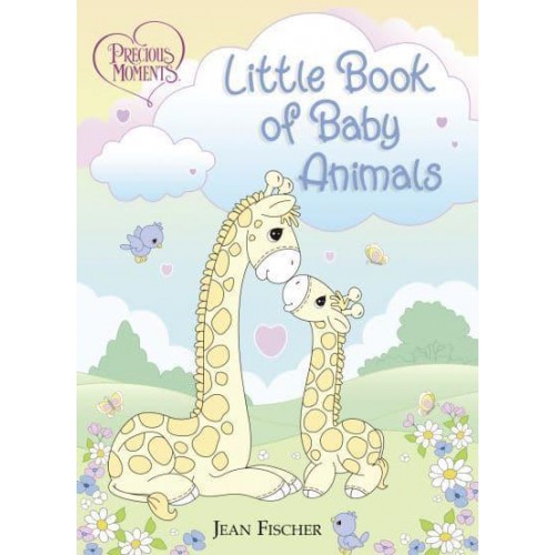 Precious Moments: Little Book of Baby Animals - Precious Moments