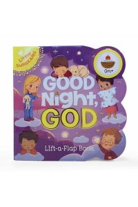 Good Night, God Lift-a-Flap Book - Little Sunbeams