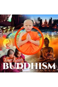 Buddhism - Your Faith