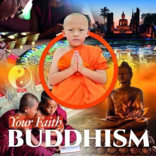 Buddhism - Your Faith