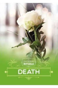 Death - Ceremonies and Rituals