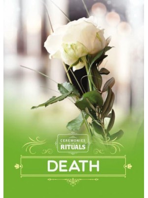 Death - Ceremonies and Rituals