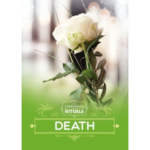 Death - Ceremonies and Rituals