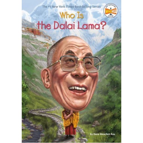 Who Is the Dalai Lama? - Who Was?