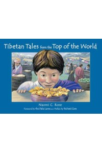 Tibetan Tales from the Top of the World