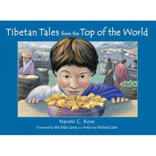Tibetan Tales from the Top of the World