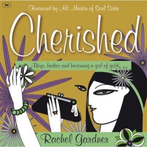 Cherished Boys, Bodies and Becoming a Girl of Gold