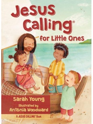 Jesus Calling for Little Ones - Jesus Calling®